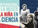 Día internacional de la mujer y la niña en la ciencia.