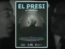 El Presi