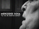 Mercedes Sosa, “La voz de América Latina”