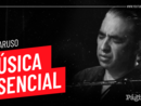 Música Esencial: Leo Caruso