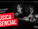Música Esencial: Jerónimo Guiraud y Olivia Houssay