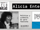 Soci@s presentó: Alicia Entel | Política y creencia: el giro fascista