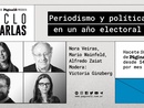 Soci@s de Página/12 presentó: Ciclo charlas | Periodismo y política en un año electoral