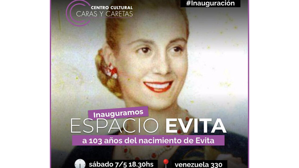 El Espacio Evita, a 103 años de su nacimiento | Inauguración en Caras y Caretas