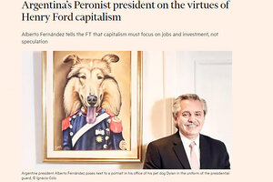 Alberto Fernández en el Financial Times: “Creo en un capitalismo que genere empleo e inversión”