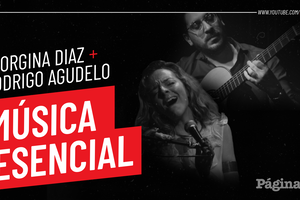 Música Esencial: Georgina Diaz + Rodrigo Agudelo