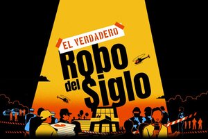 "El verdadero robo del siglo", en formato podcast