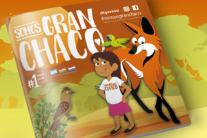 Nace la revista Somos Gran Chaco, propuesta educativa digital para la niñez