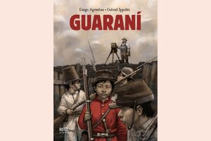 "Guaraní", de Diego Agrimbau y Gabriel Ippóliti: ficción documental e histórica