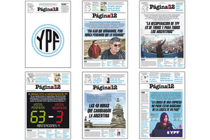 La cobertura de Página12 durante la recuperación de YPF