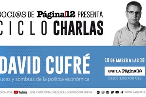 Ciclo de charlas presenta a David Cufré: Luces y sombras de la política económica
