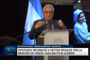 Diputados reconoció a Héctor Recalde con la mención de honor "Juan Bautista Alberdi"