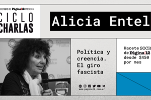 Soci@s presentó: Alicia Entel | Política y creencia: el giro fascista