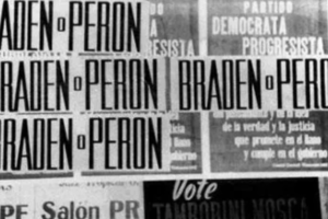 “Braden o Perón”,  el libro que relata la historia de la campaña electoral de 1946