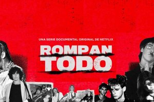 "Rompan Todo", el documental de Netflix sobre el Rock Nacional en América Latina
