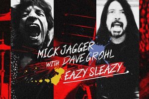 Mick Jagger y Dave Grohl lanzaron "Eazy Sleazy", una canción irónica sobre la cuarentena