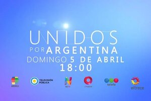 Así será "Unidos por Argentina", el especial televisivo solidario