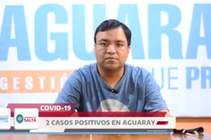 En Cafayate y Aguaray tomaron medidas tras los casos de Covid-19