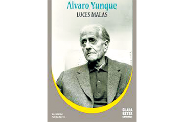 Luces malas Alvaro Yunque Editorial Clara Beter 126 páginas