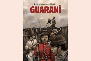"Guaraní", de Diego Agrimbau y Gabriel Ippóliti: ficción documental e histórica