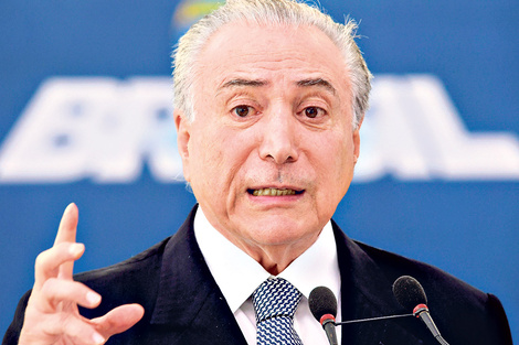 Temer asumió en julio, al iniciarse el golpe institucional contra Dilma Rousseff