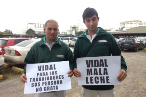 "Vidal, persona no grata para los trabajadores"