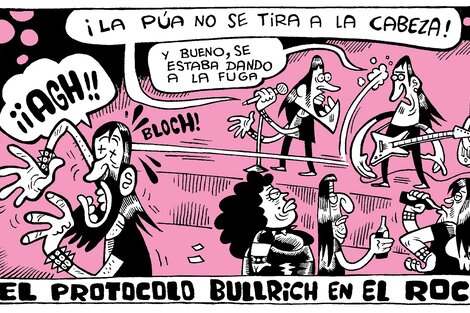 El protocolo Bullrich en el rock