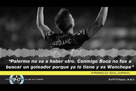 Franco Soldano: "Conmigo Boca no fue a buscar a un goleador"