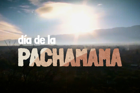 Día de la Pachamama