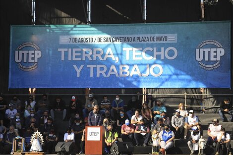 La UTEP reclama Tierra, Techo y Trabajo, las tres T del papa Francisco.