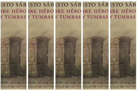 Sesenta años de la novela sobre Héroes y tumbas de Ernesto Sábato 