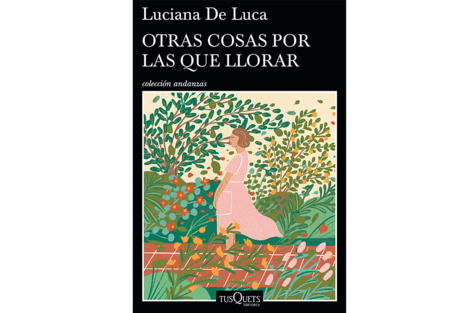 Otras cosas por las que llorar, una novela con antiheroína sexagenaria