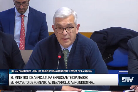 El Ministro de Agricultura expuso ante Diputados y valoró la Ley de fomento al Desarrollo Industrial