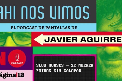 Slow Horses: se mueren potros sin galopar