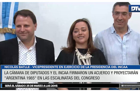 La Cámara de Diputados y el INCAA firmaron un acuerdo y proyectarán "Argentina, 1985" en las escalinatas del Congreso