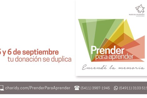 El Museo del Holocausto de Buenos Aires lanzó la campaña “Prender para aprender: encendé tu memoria”