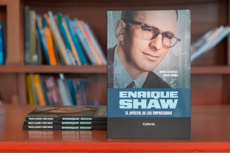 Todo sobre el nuevo libro: "Enrique Shaw. El apóstol de los empresarios"