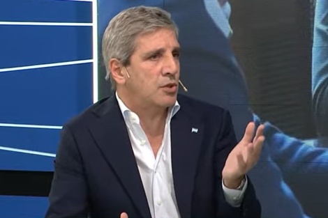 Las 11 frases (poco claras) de Luis Caputo: no sabe donde está "el piso del dólar" y la inflación "convergerá a porcentajes internacionales" en 6 meses
