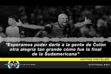 Matías Fritzler: "Esperamos darle a la gente de Colón otra alegría como la final de la Sudamericana"