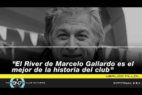Ubaldo Fillol: "El River de Marcelo Gallardo es el mejor de la historia del club"