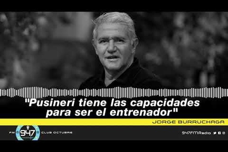 Jorge Burruchaga: “Pusineri tiene las capacidades para ser el entrenador”