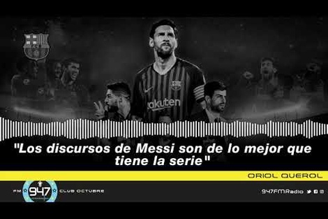 Oriol Querol, director de Matchday: "Los discursos de Messi son de lo mejor que tiene la serie"