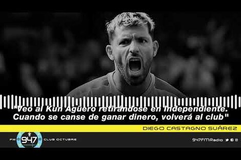 Diego Castagno Suárez: "Veo al Kun Agüero retirándose en Independiente"