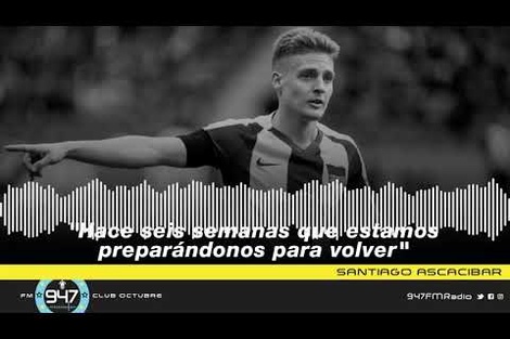 Santiago Ascacibar: "Hace seis semanas que estamos preparándonos para volver"