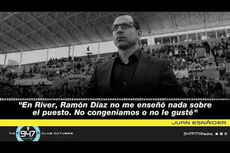 Juan Esnáider: "En River, Ramón Díaz no me enseñó sobre el puesto. No congeniamos o no le gusté"
