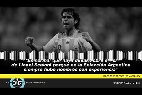 Roberto Ayala:  "Lionel Scaloni se ganó el lugar en el que está"