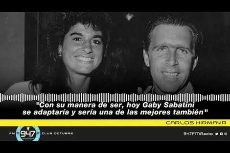 Carlos Kirmayr: "Con su manera de ser, hoy Gaby Sabatini sería una de las mejores"