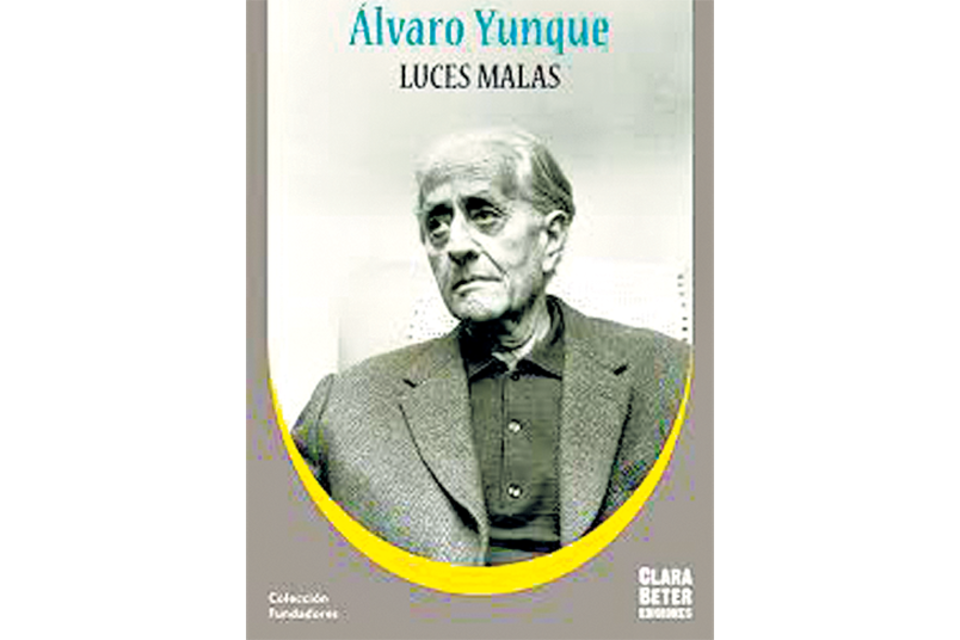 Luces malas Alvaro Yunque Editorial Clara Beter 126 páginas