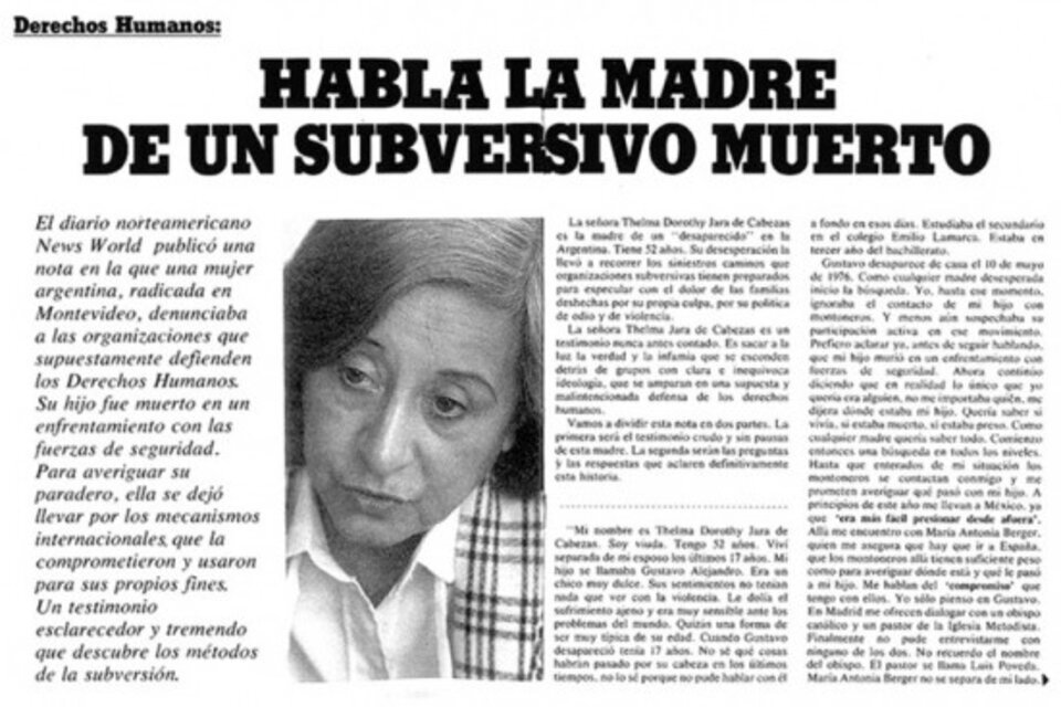 La entrevista a Thelma Jara de Cabezas se publicó en Para Ti pero sus declaraciones fueron totalmente cambiadas.