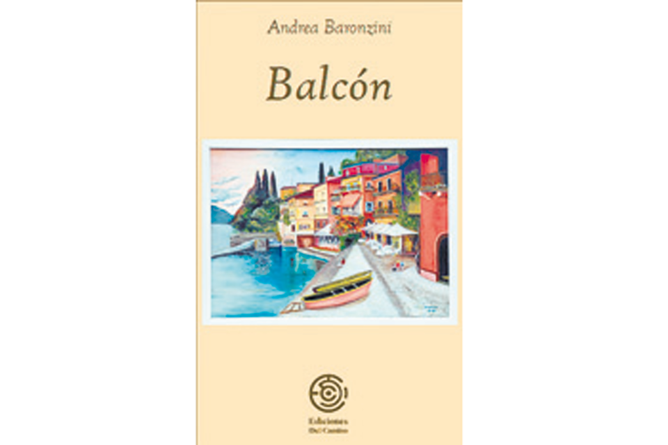 Balcón Andrea Baronzini Ediciones Del Camino 108 páginas